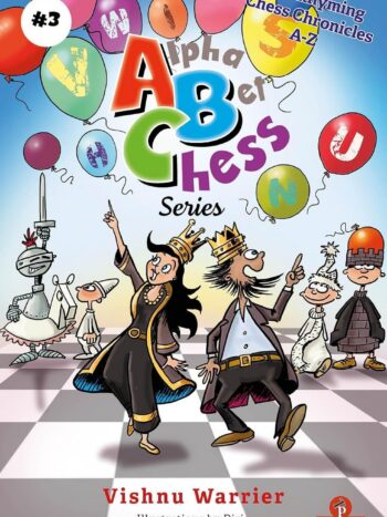 AlphaBetChess Volume 3: The Rhyming Chess Chronicles A–Z, book cover